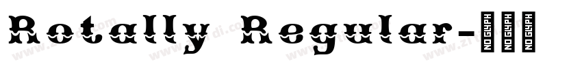 Rotally Regular字体转换